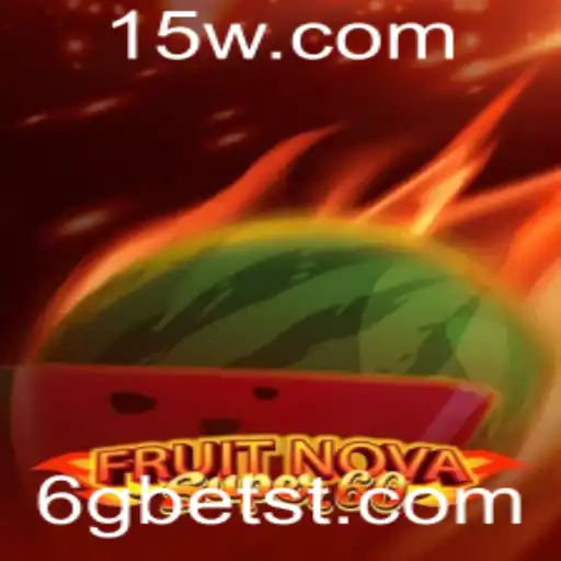 Explorando o Universo de FruitNovaSuper60 com 6G Bet